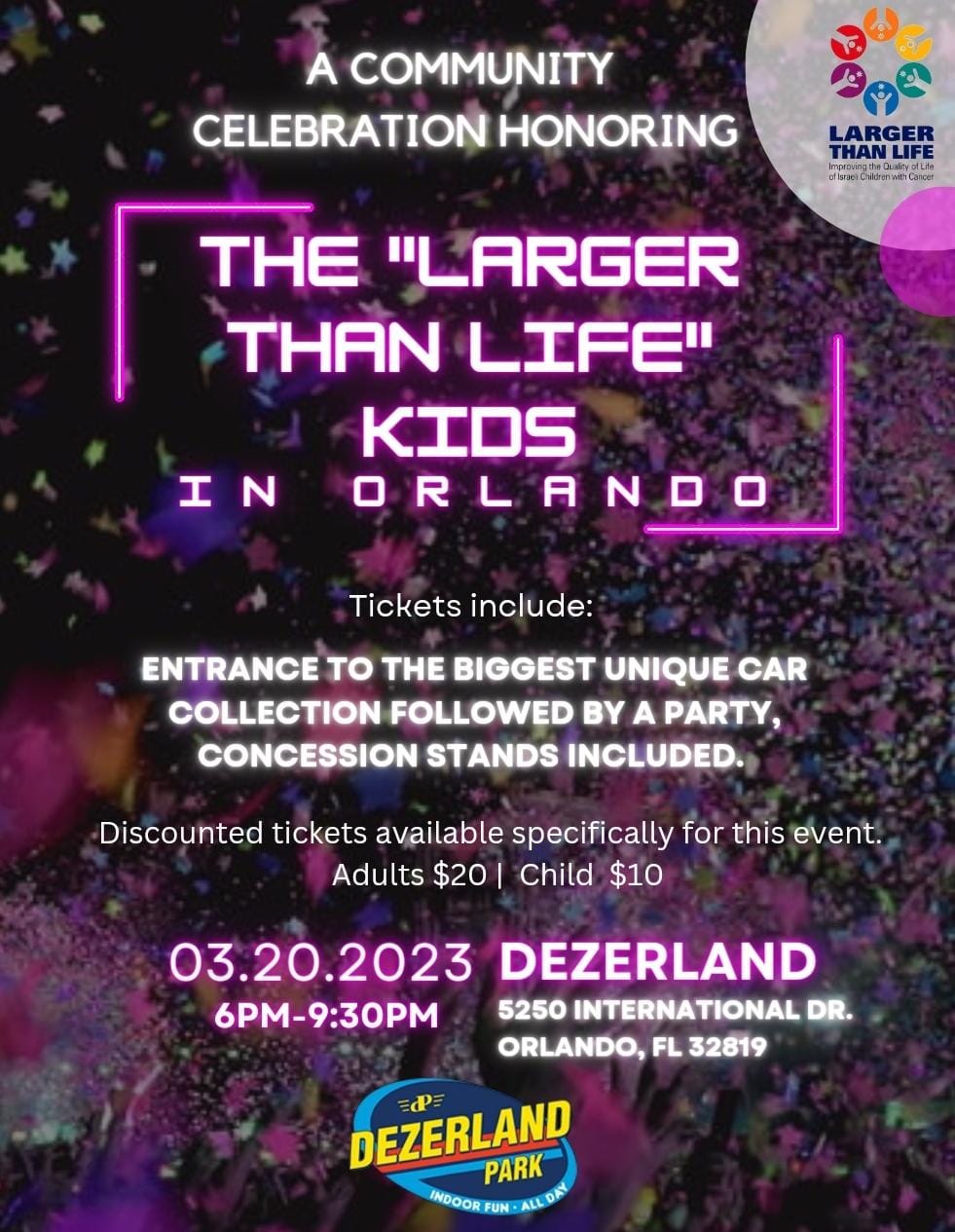 "Larger than Life" at Dezerland Orlando